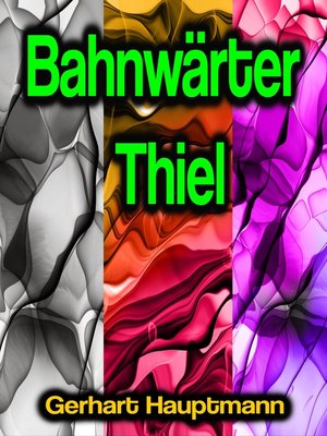 cover image of Bahnwärter Thiel